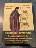 Din Ierihon catre Sion trecerea de la pamant la cer Ioan Iacob de la Hozeva