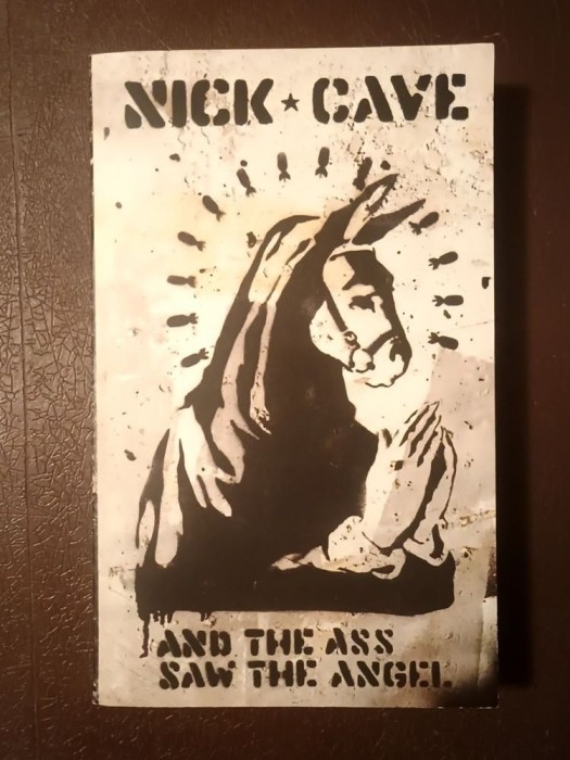 Nick Cave - And the Ass Saw the Angel (Și a văzut asina pe &icirc;nger, lb. eng.)