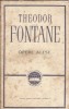 Opere alese Theodor Fontane Editura Pentru Literatura Universala Editie Colectie Carti Clasic Romane Celebre