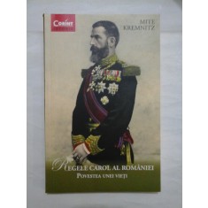 Regele Carol al Romaniei - Mite Kremnitz 2014