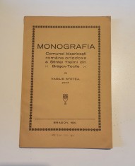 MONOGRAFIA COMUNEI BISERICESTI ROMANE ORTODOXE A SFINTEI TREIMI DIN BRAOSV