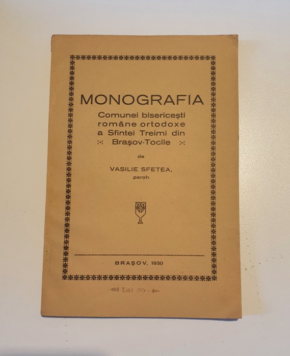 MONOGRAFIA COMUNEI BISERICESTI ROMANE ORTODOXE A SFINTEI TREIMI DIN BRAOSV
