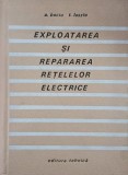 Exploatarea si repararea retelelor electrice - A. Baciu, T. Laszlo