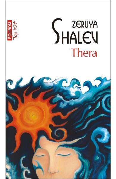 Thera Top 10+ Nr 579, Zeruya Shalev - Editura Polirom