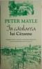 In cautarea lui Cezanne - Peter Mayle - Roman Beletristica