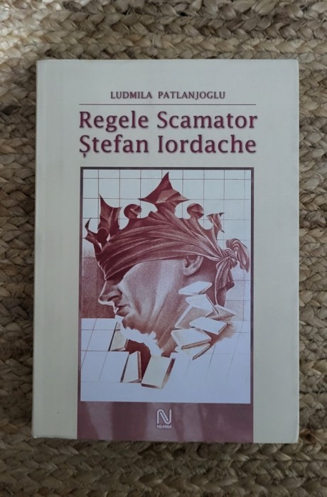 REGELE SCAMATOR STEFAN IORDACHE-LUDMILA PATLANJOGLU