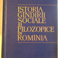 ISTORIA GANDIRII SOCIALE SI FILOZOFICE IN ROMANIA de C.I. GULIAN, S. GHITA, N GOGONEATA, 1964