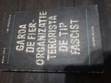 Mihai Fatu - Ion Spalatelu - Garda de fier organizatie terorista Ak