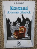 Microromanul doamnei Stastok - I. D. Mușat