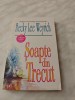 BECKY LEE WEYRICH: SOAPTE DIN TRECUT