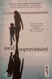 Jocul supravietuirii, Gin Phillips