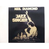 Vinil Neil Diamond &ndash; The Jazz Singer (Original Songs From The Picture) (-VG)