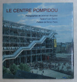 LE CENTRE POMPIDOU , photographies de JEREMIAH BRAGSTAD , text d &#039; IVAN ZAKNIC , 1983