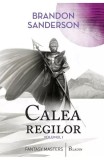 Calea Regilor, Partea I, Brandon Sanderson - Editura Art