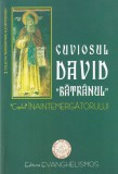 Carte Cuviosul David Batranul Copilul Inaintemergatorului Evanghelismos brosata stare buna limba romana colectia Margaritare ale Ortodoxiei
