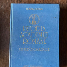 Dorina Rusu - Istoria Academiei Romane. Repere cronologice