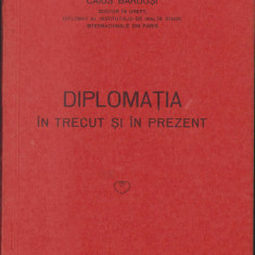 HST C329 Diplomația în trecut și în prezent 1930 Caius Bardoși dedicație autor