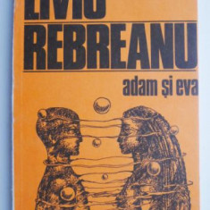 Adam si Eva – Liviu Rebreanu