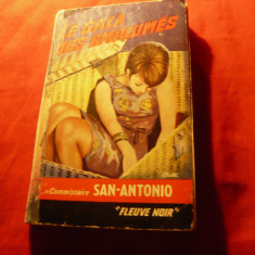 San Antonio - Le Gala des emplumes - Colectia Fleuve Noir1963 ,224p.,lb.franceza