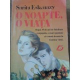 O NOAPTE, O VIATA-SARITA ESKENAZY-118396