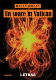 Un soare in Vatican | Iulian Serban, Letras
