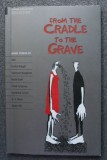 From the Cradle to the Grave: short stories by Saki, Roald Dahl, H.E. Bates ș.a.