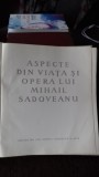 ASPECTE DIN VIATA SI OPERA LUI MIHAIL SADOVEANU