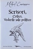 Mihai Eminescu: Scrisori, Critici si Vederi Politice - Carte Noua / Anticariat