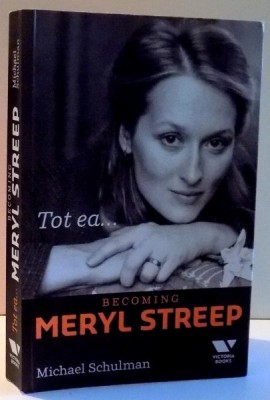 TOT EA ... BECOMING MERYL STREEP de MICHJAEL SCHULMAN , 2016 foto
