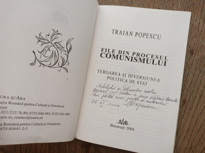 TRAIAN POPESCU/legionar (dedicatie* semnatura) FILE DIN PROCESUL COMUNISMULUI