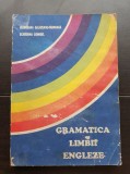 Gramatica limbii engleze - Georgiana Gălățeanu-F&acirc;rnoagă, Ecaterina Comișel