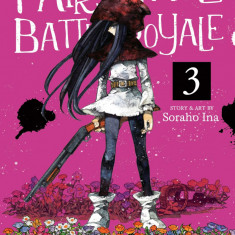 Fairy Tale Battle Royale. Volume 3 | Soraho Ina