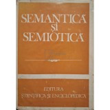 I. Coteanu - Semantica si semiotica (Editia: 1981)