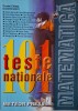 Matematica: 101 Teste Nationale - Costel Chites (coordonator) - Carte de Matematica, Exercitii si Probleme