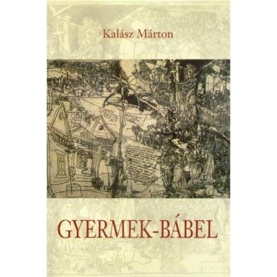 Gyermek-B&amp;aacute;bel - Kal&amp;aacute;sz M&amp;aacute;rton foto