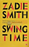 Cumpara ieftin Swing time - 2019 - Zadie Smith (@E35)