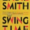 Swing time - 2019 - Zadie Smith (@E35)