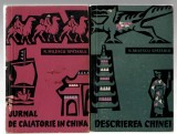 Descrierea Chinei/ Jurnal de călătorie &icirc;n China (două cărți) - N. Milescu Spătarul, Ed. de Stat pt. Literatură și Artă, 1958, broșate