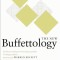 The New Buffettology: How Warren Buffett Got and Stayed Rich in Markets Like This and How You Can Too!
