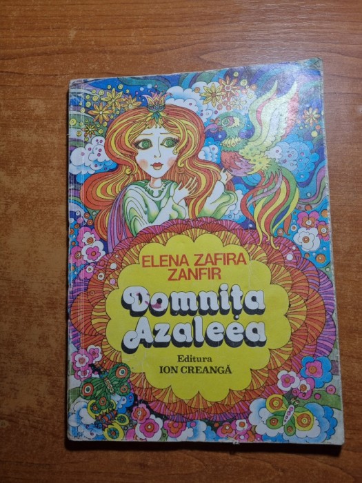 carte pentru copii - domnita azaleea - basme - din anul 1983