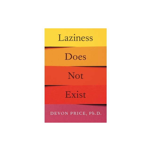 Laziness Does Not Exist