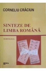 Sinteze de limba romana. Morfologia - Corneliu Craciun