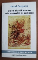 Cele doua surse ale moralei si religiei/ Henri Bergson