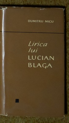 Dumitru Micu - Lirica lui Lucian Blaga foto