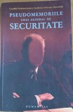 Pseudomemoriile unui general de securitate - CNSAS