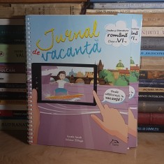 IONELA IACOB - JURNAL DE VACANTA : LIMBA SI LITERATURA ROMANA * CLASA A VI-A , DELFIN , 2017 #