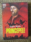 Eugen Barbu - Princepele