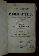 BARASIU JULIU (IULIU BARASIU) - CURSU ELEMENTARIU DE ISTORIA NATURALA, Tomulu I &amp;quot;ZOOLOGIA&amp;quot;, 1864, Bucuresci (Bucuresti) foto