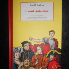 Ernst H. Gombrich - O scurta istorie a lumii (1978, editie cartonata)