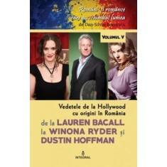 Vedetele de la Hollywood cu origini &icirc;n Rom&acirc;nia